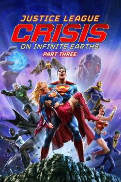 s7Movie - Justice League: Crisis on Infinite Earths Part Three